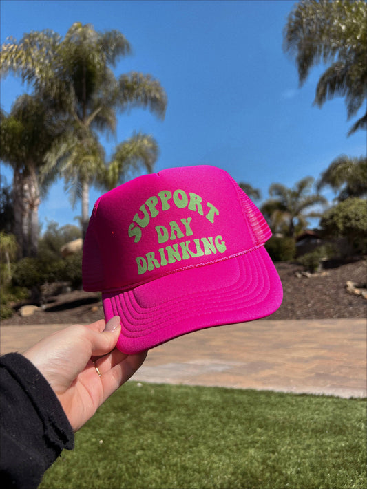 Support Day Drinking All Pink Trucker W/ Bright Green Text