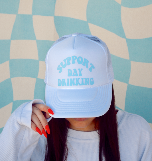 Support Day Drinking  Trucker Hat White w/ Light Blue Text